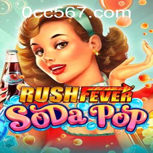 Exploring RushFeverSodaPop: An Ultimate Guide for Gamers
